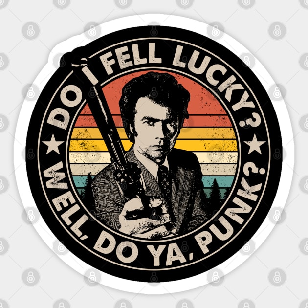 Do I Feel Lucky, Well Do you Punk Vintage Sticker by JorgeHigginsDesigns